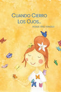 Cuando cierro los ojos - Paperback