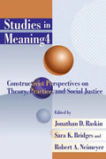 Studies in Meaning 4: Constructivist Perspectives on Theory, Practice, and Social Justice - Paperback