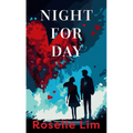 Night for Day - Library Binding