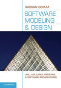 Software Modeling and Design: Uml, Use Cases, Patterns, and Software Architectures - Hardcover