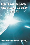 Do You Know the Names of God? Part 2 - Paperback