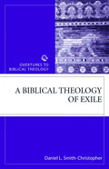 Biblical Theology of Exile - Paperback