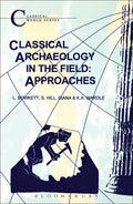 Classical Archaeology in the Field: Approaches - Paperback