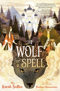 A Wolf for a Spell - Hardcover