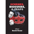 Schemes, Disguises, & Traps - Paperback
