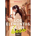 Los Elementos de Un Beso / The Elements of a Kiss - Paperback