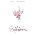Reflections - Paperback