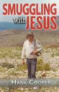 Smuggling With Jesus - Paperback