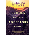 Echoes of our Ancestors - Paperback
