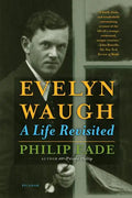 Evelyn Waugh: A Life Revisited - Paperback