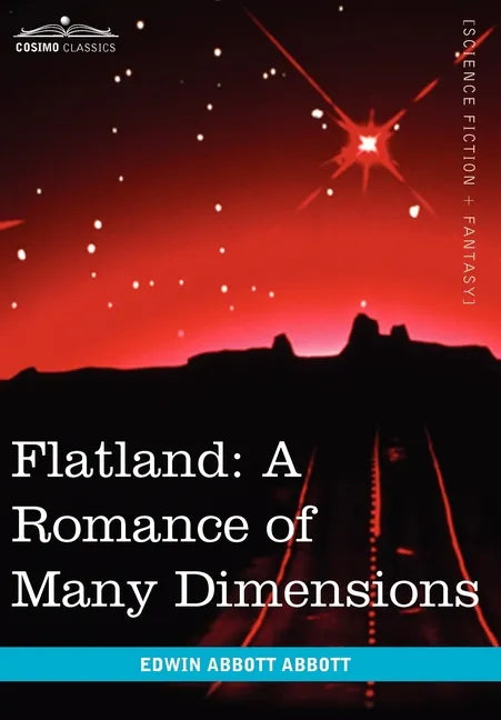 Flatland: A Romance of Many Dimensions - Hardcover