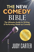 The NEW Comedy Bible: The Ultimate Guide to Writing and Performing Stand-Up Comedy - Paperback
