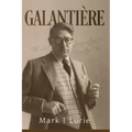 Galanti鑽e: The Lost Generation's Forgotten Man - Paperback