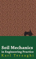 Soil Mechanics in Engineering Practice - Hardcover