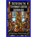 Doctor Who: The Toymaker's Winter Wonderland - Paperback
