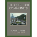 The Quest for Community: A Study in the Ethics of Order and Freedom - Paperback