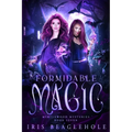 Formidable Magic - Paperback