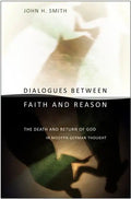 Dialogues between Faith and Reason - Paperback