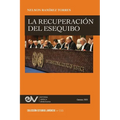 La Reclamación del Esequibo - Paperback