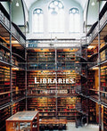 Libraries: Candida Höfer - Hardcover