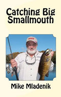 Catching Big Smallmouth - Paperback