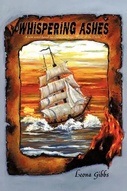 Whispering Ashes: A New Novel Based on Characters from Point of the Circle - Paperback