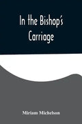 In the Bishop's Carriage - Paperback