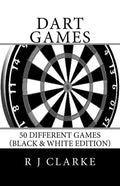 Dart Games: 50 Different Games (Black & White Edition) - Paperback