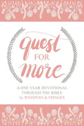 Quest for More: A One Year Devotional Through the Bible - Paperback