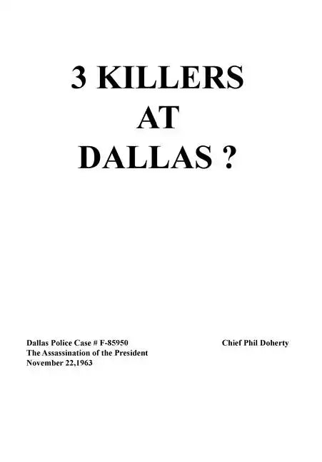 3 Killers at Dallas - Hardcover