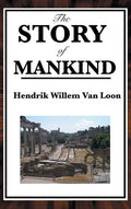 The Story of Mankind - Hardcover