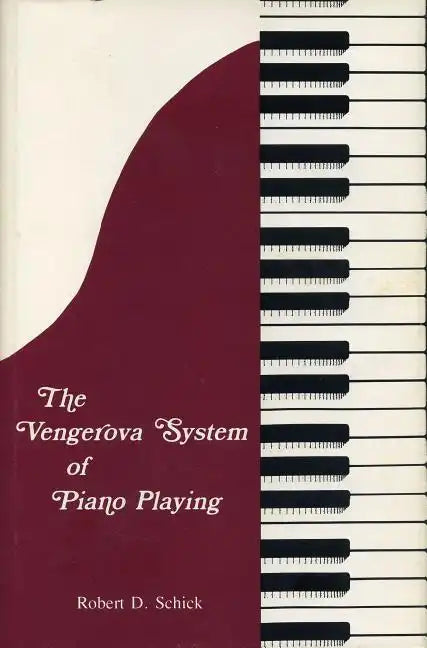 The Vengerova System of Piano Playing - Paperback
