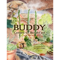 Buddy Comes to Breakfast - Paperback