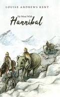 He Went With Hannibal - Hardcover