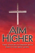 Aim Higher - Paperback