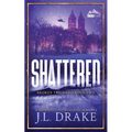 Shattered (Discreet Edition) - Paperback