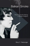 Balkan Smoke - Hardcover