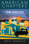 The Visitors: American Chapters - Paperback