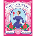 Valentines for All: Esther Howland Captures America's Heart - Hardcover