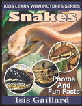 Snakes: Photos and Fun Facts for Kids - Paperback