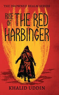 Rise of the Red Harbinger - Hardcover
