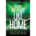 There's No Place like Home - Paperback