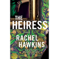 The Heiress - Library Binding