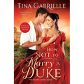How Not to Marry a Duke - Paperback