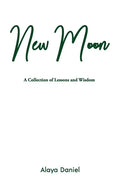 New Moon: A Collection of Lessons and Wisdom - Paperback