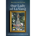 Our Lady of La Vang - Hardcover