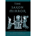 The Saxon Mirror: A Sachsenspiegel of the Fourteenth Century - Hardcover