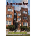 Tannenbaum Arms - Paperback