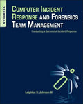 Computer Incident Response and Forensics Team Management - Paperback