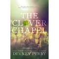 The Clover Chapel - Paperback